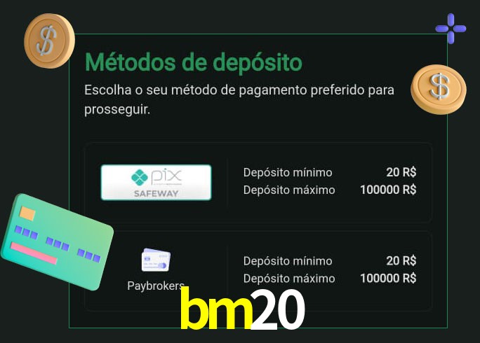 O cassino bm20 oferece uma grande variedade de métodos de pagamento