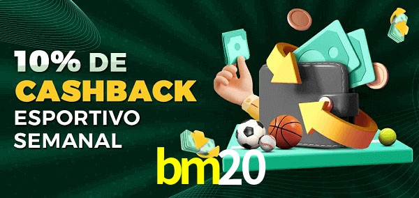 10% de bônus de cashback na bm20